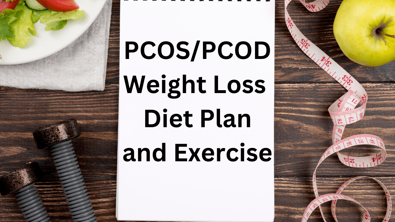 PCOS Weight Loss Diet Plan